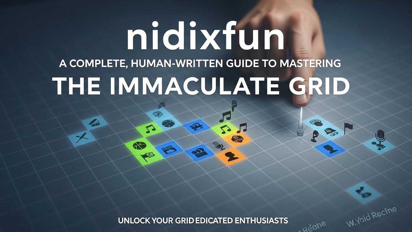 nidixfun: A Complete, Human-Written Guide to Mastering the Immaculate Grid